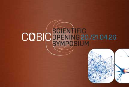 CoBIC Scientific Opening Symposium, 20./21.04.2026